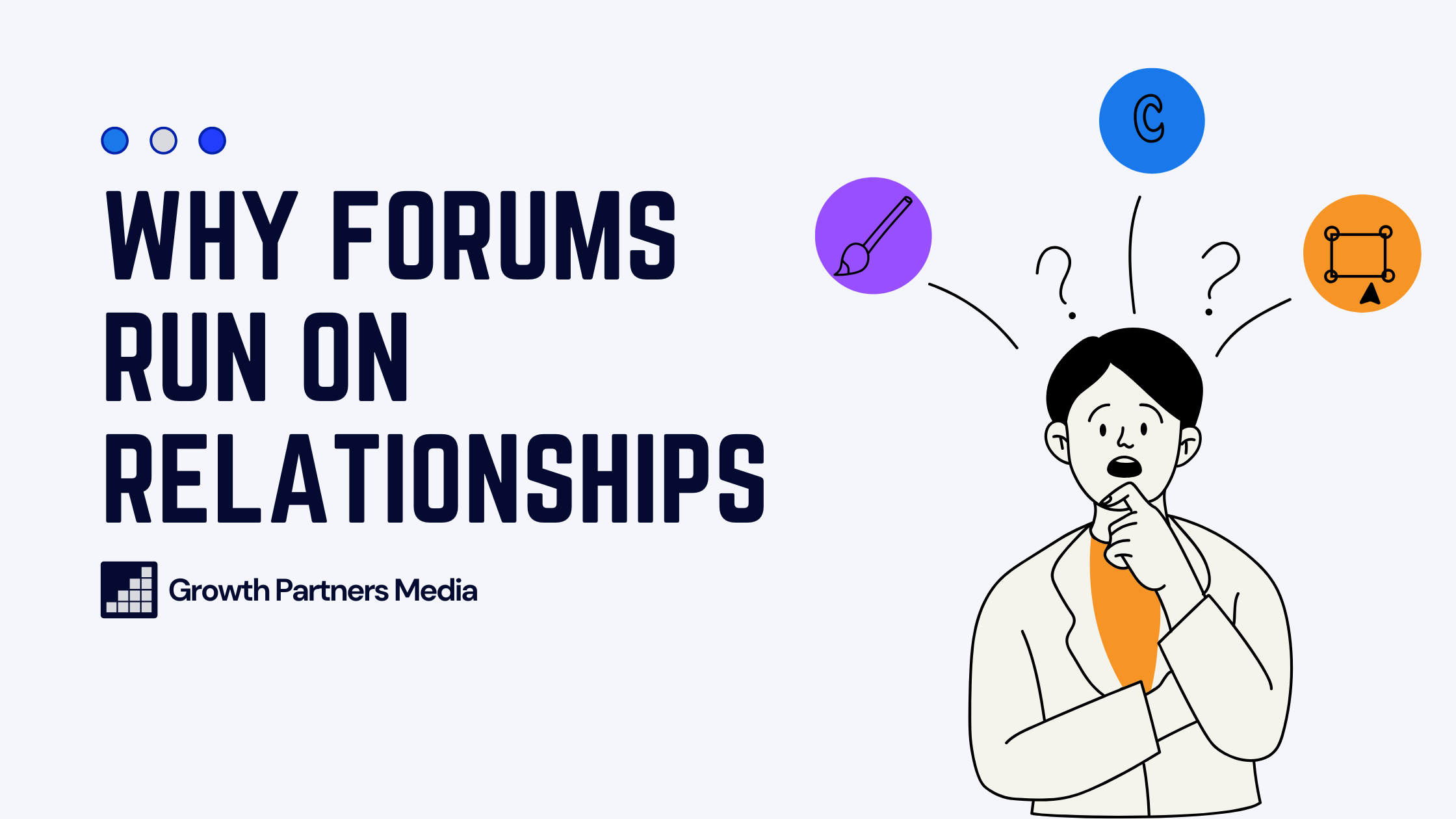 why-are-forum-relationship-driven