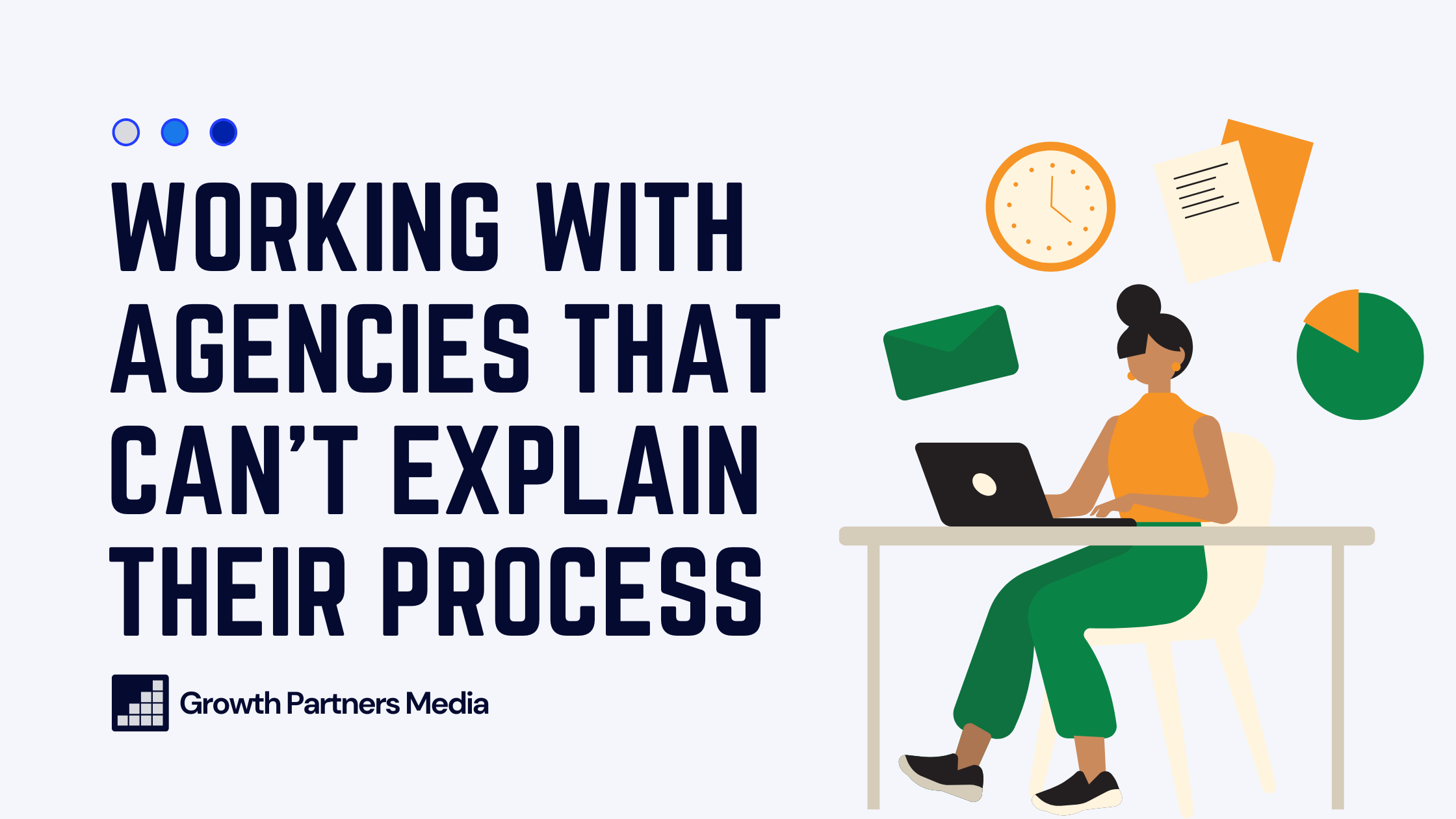 working-with-agencies-that-can't-explain-their-process