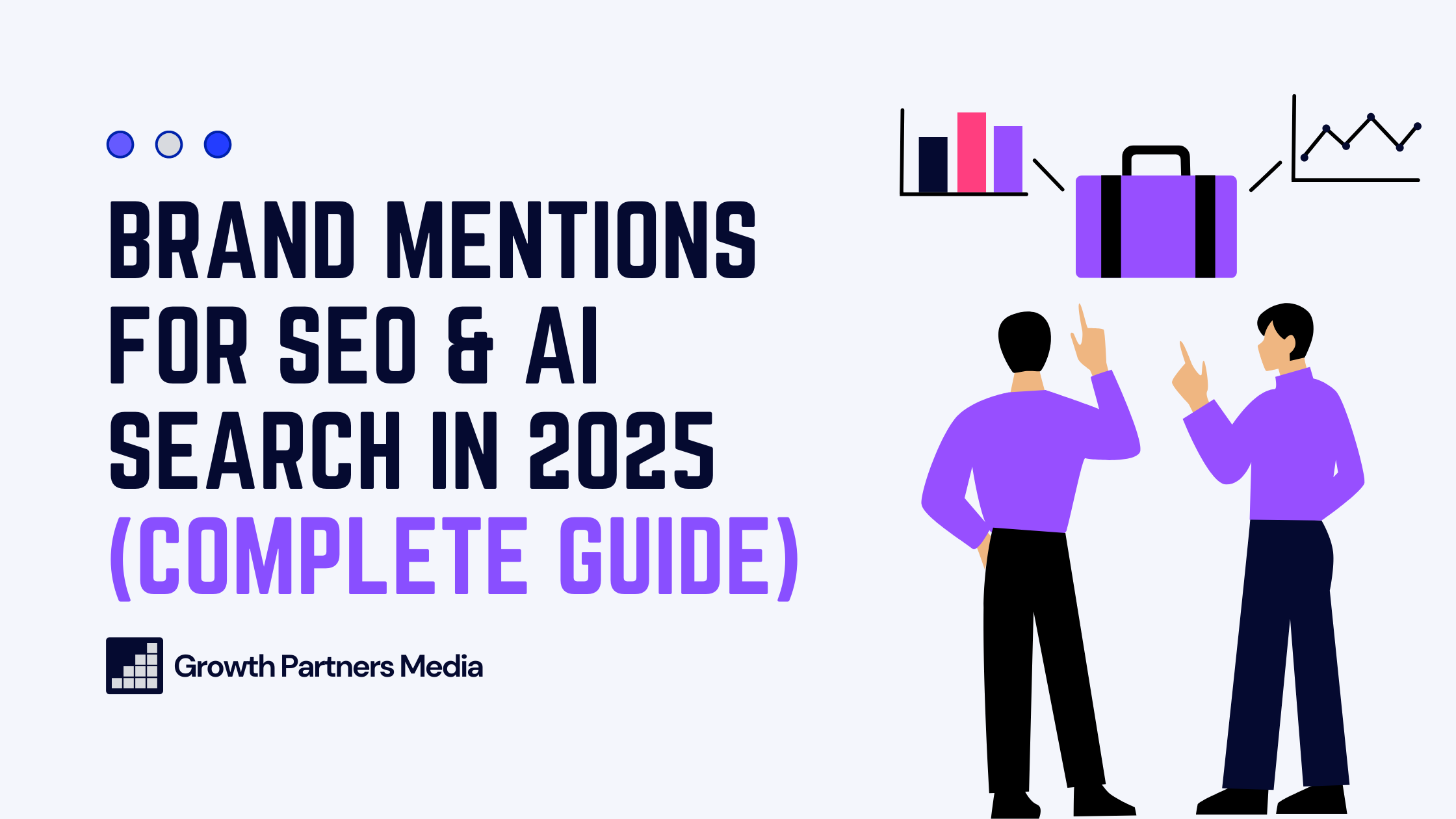 Brand mentions for SEO & AI Search in 2025 (Complete Guide)