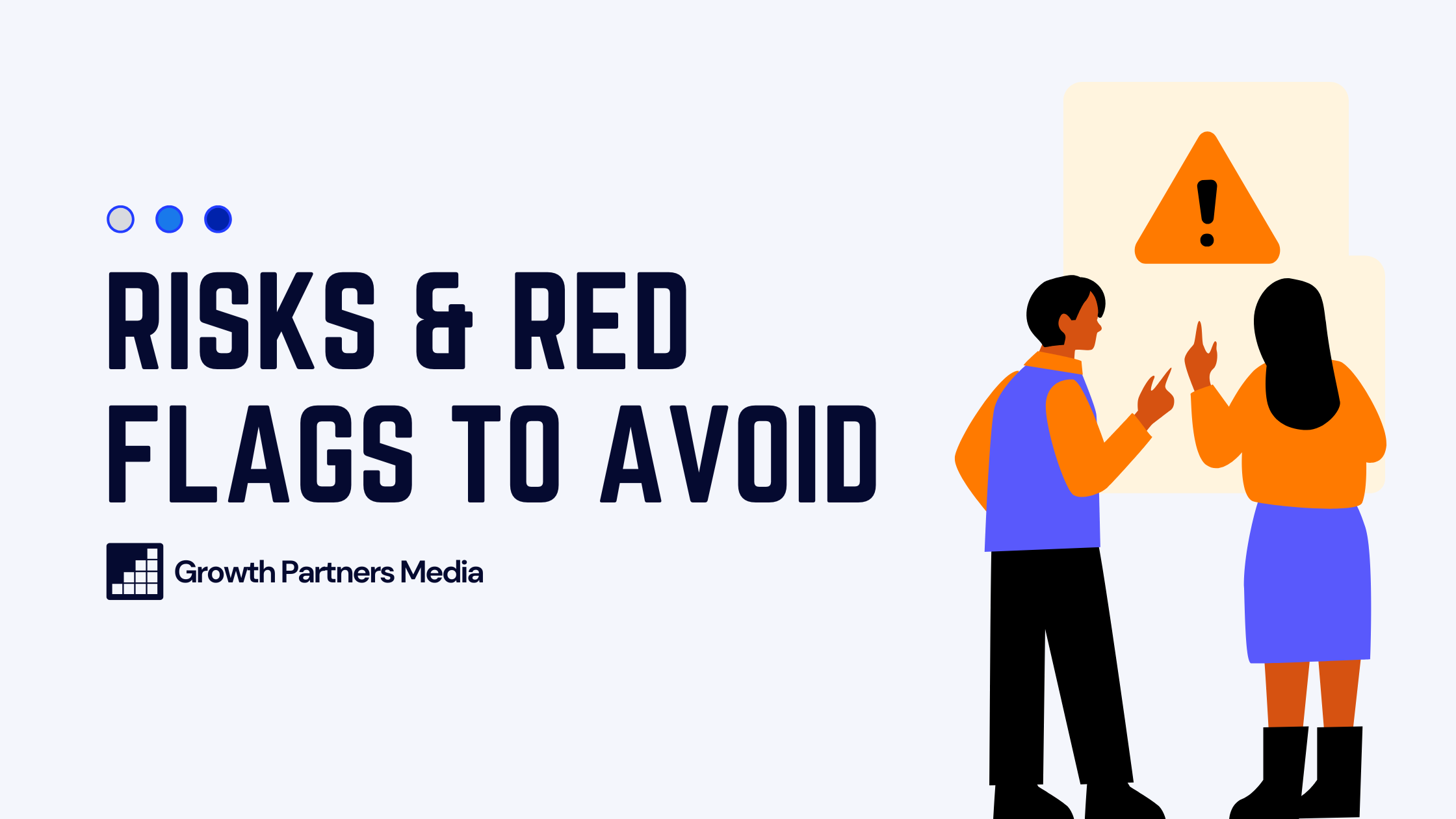 Risks & Red Flags to Avoid