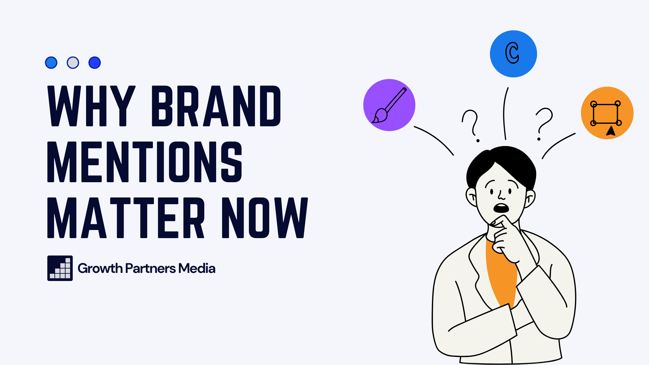 Why Brand Mentions Matter Now