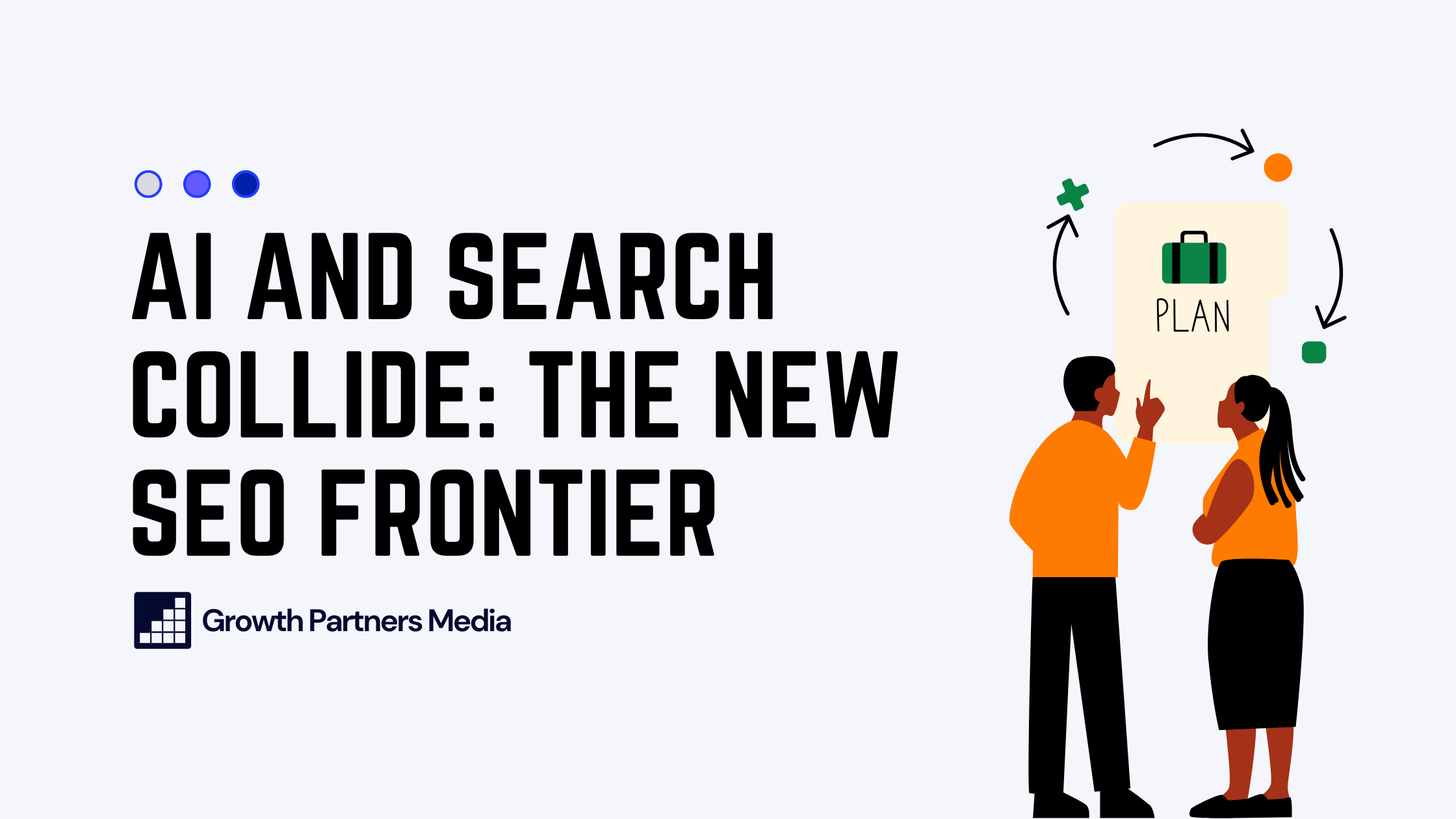 AI and Search Collide_ The New SEO Frontier