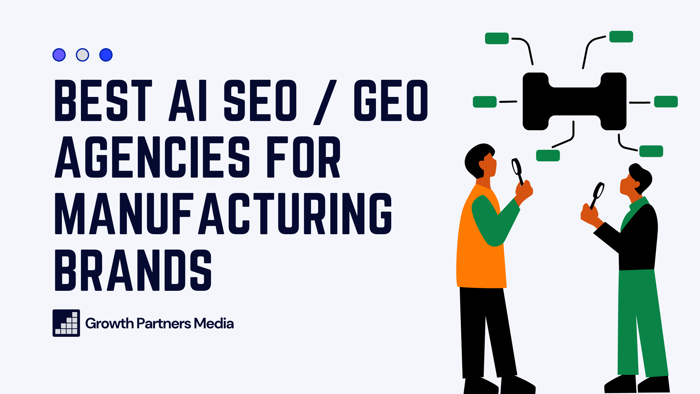Best AI SEO GEO Agencies for Manufacturing Brands
