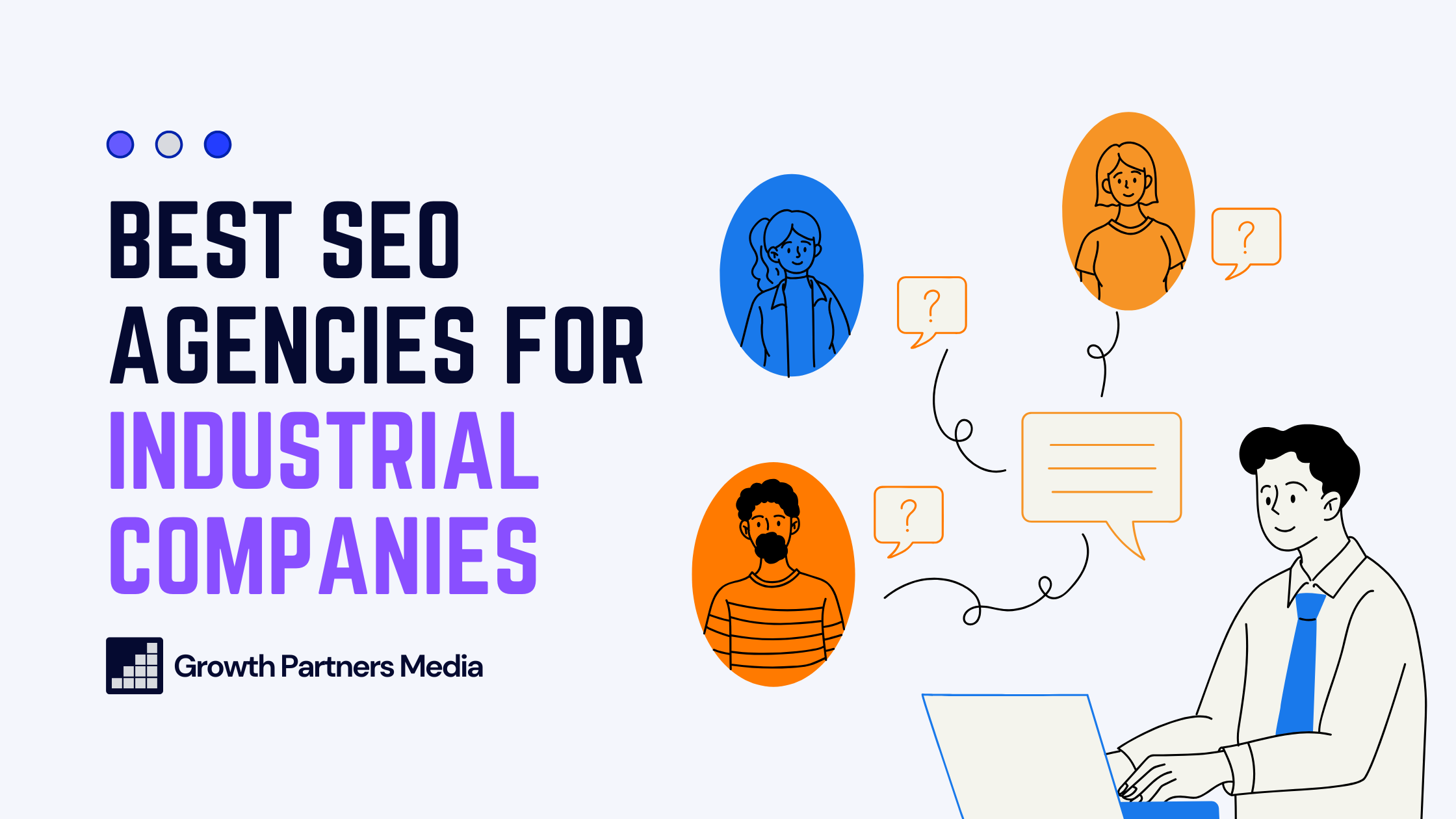Best SEO Agencies for Industrial Companies