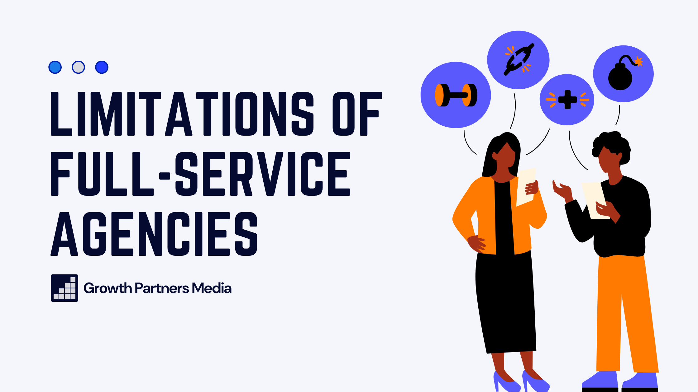 Where Full-Service Agencies Often Struggle