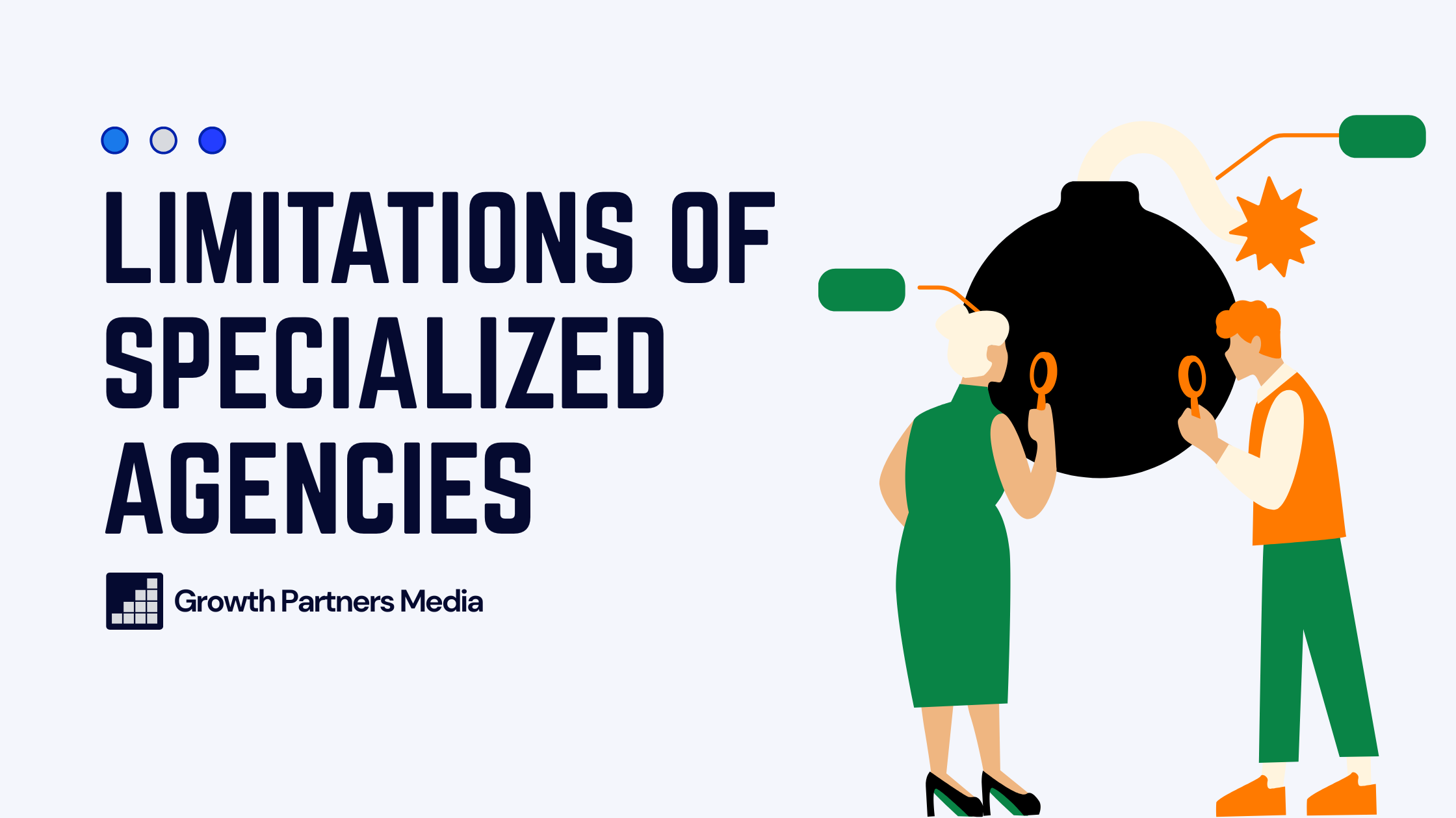 Where Specialized Agencies Often Fall Short