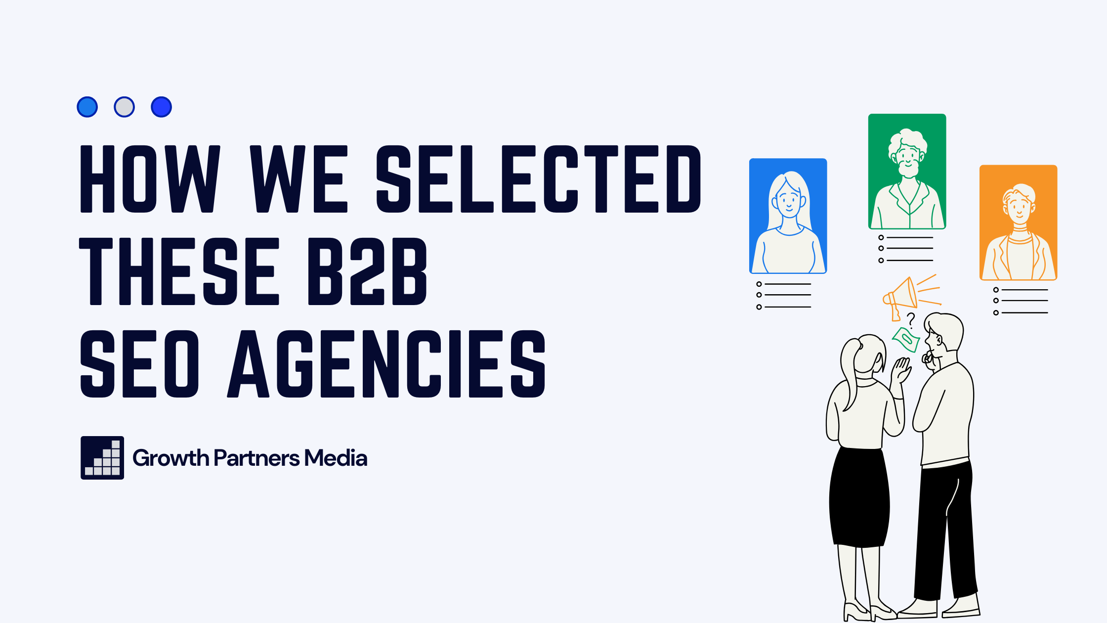 How-We-Selected-These-B2B-SEO-Agencies